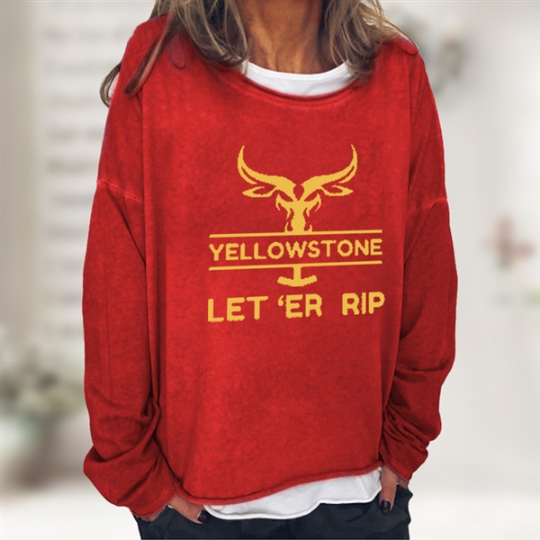 YELLOWSTONE LET ER RIP Printed Women's Sweatshirt